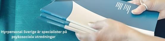 Specialister från Hyrpersonal Sverige genomför en psykosocial utredning för att förbättra arbetsmiljön Specialister från Hyrpersonal Sverige genomför en psykosocial utredning för att förbättra arbetsmiljön